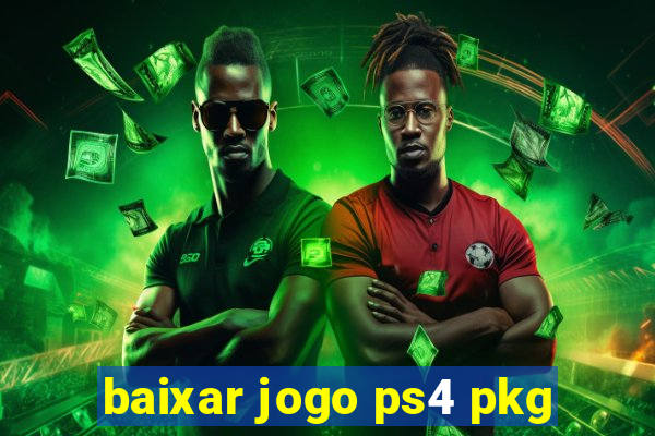 baixar jogo ps4 pkg